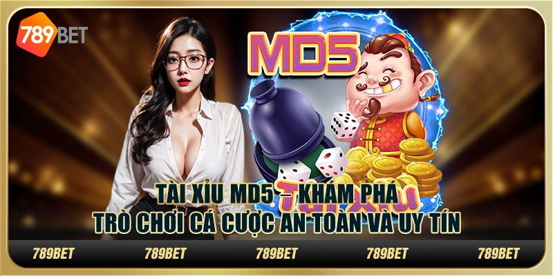 Tài Xỉu MD5