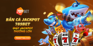 Bắn cá jackpot